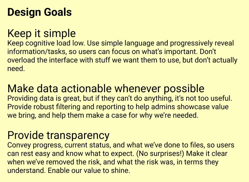 Design goals document: keep it simple, make data actionable whenever possible, provide transparency
